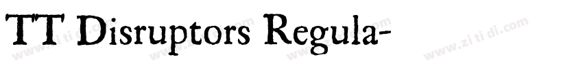 TT Disruptors Regula字体转换